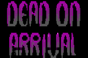 Dead On Arrival Font by LumberJack